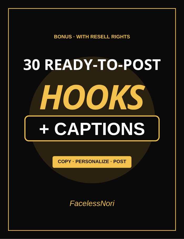 Bonus: 30 ready to post hooks and captions